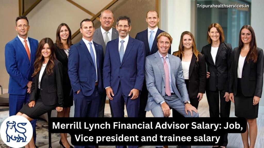 Merrill Lynch Financial Advisor Salary: Job, Vice president and trainee salary