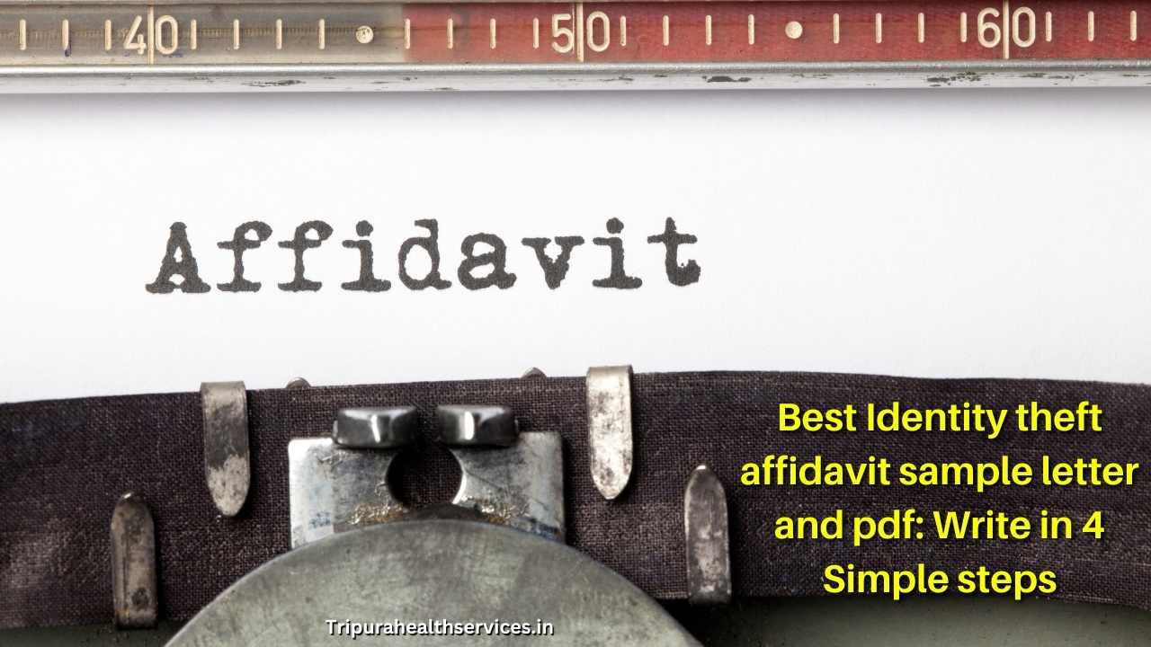 Best Identity theft Affidavit Sample letter and PDF: Write in 4 Simple Steps