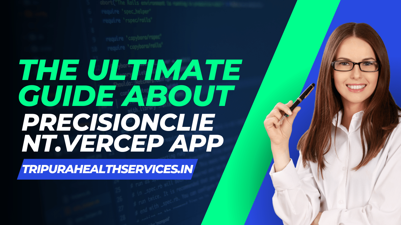 The Ultimate Guide About Precisionclient.vercel app: Benefits, Need, Future 2023