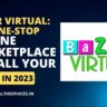 Bazar Virtual The One-Stop Online Marketplace for All Your Needs in 2023