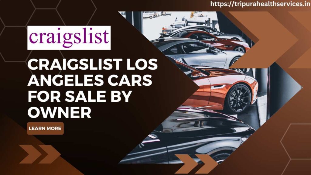 Craigslist Los Angeles cars for sale by owner