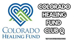 Colorado Healing Fund Club Q
