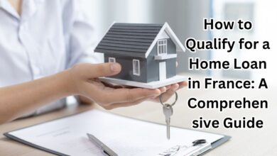 How to Qualify for a Home Loan in France: A Comprehensive Guide